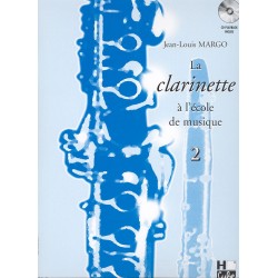 Clarinet Learning Book "La Clarinette à L'école de Musique" - J.L. Margo, Volume 2 + CD (French)